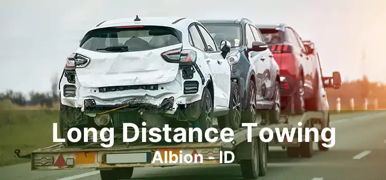 Long Distance Towing Albion - ID