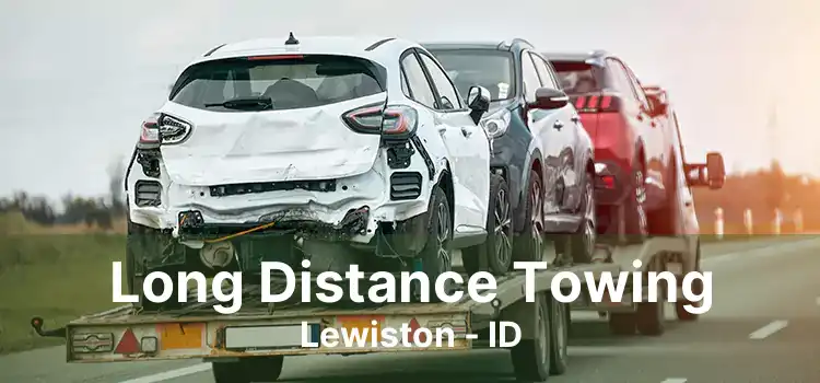 Long Distance Towing Lewiston - ID