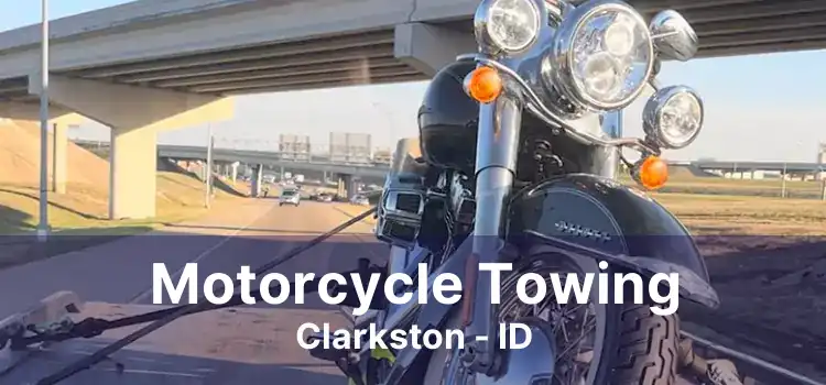 Motorcycle Towing Clarkston - ID