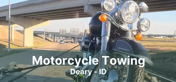 Motorcycle Towing Deary - ID