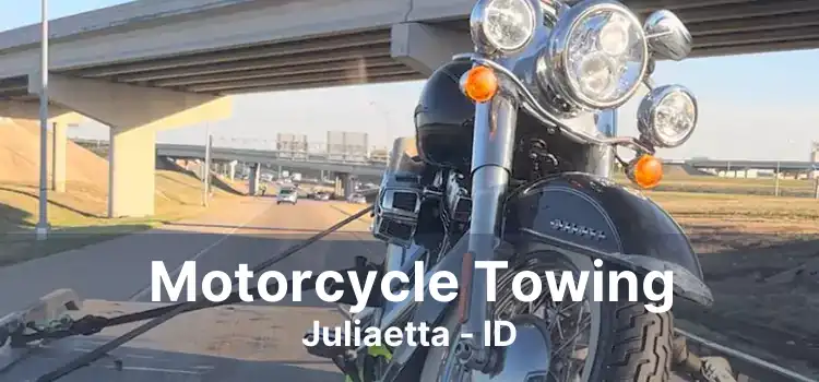 Motorcycle Towing Juliaetta - ID