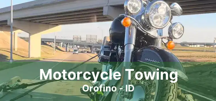 Motorcycle Towing Orofino - ID