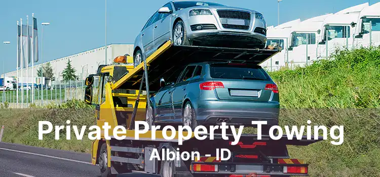 Private Property Towing Albion - ID