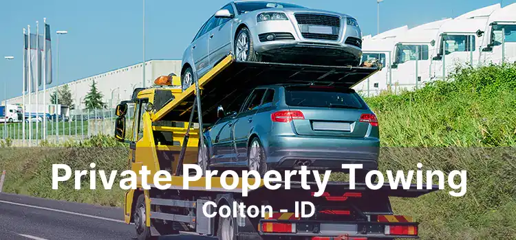 Private Property Towing Colton - ID