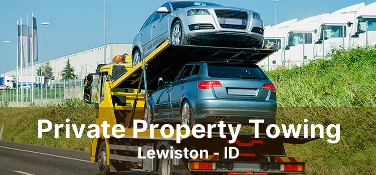 Private Property Towing Lewiston - ID