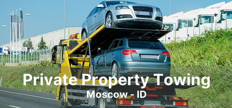 Private Property Towing Moscow - ID