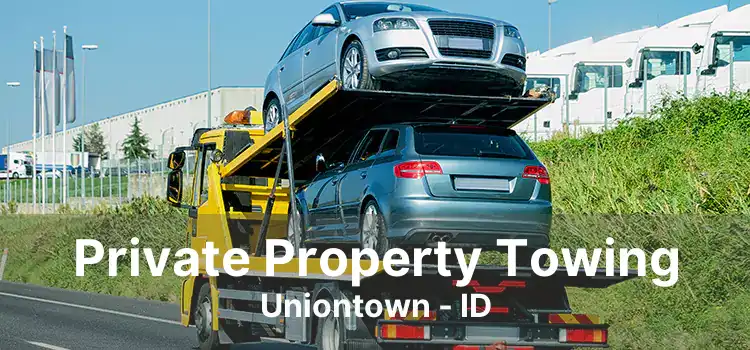 Private Property Towing Uniontown - ID