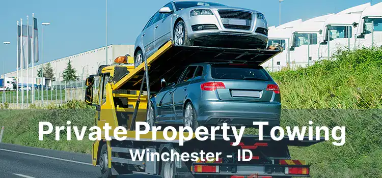 Private Property Towing Winchester - ID