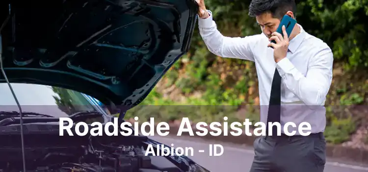 Roadside Assistance Albion - ID