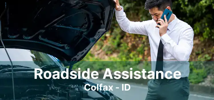 Roadside Assistance Colfax - ID