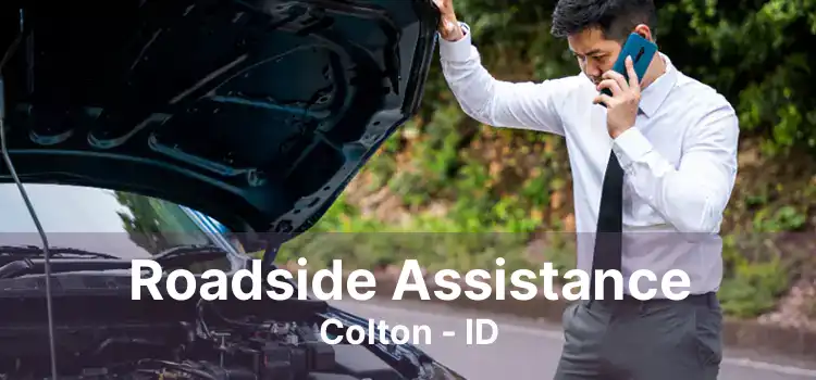 Roadside Assistance Colton - ID