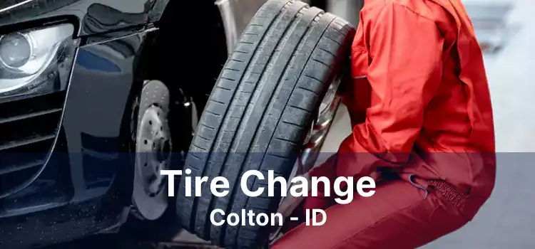 Tire Change Colton - ID