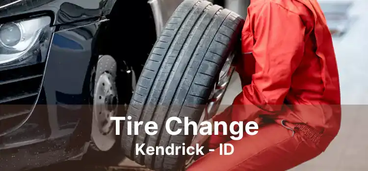 Tire Change Kendrick - ID