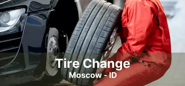 Tire Change Moscow - ID