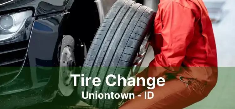 Tire Change Uniontown - ID