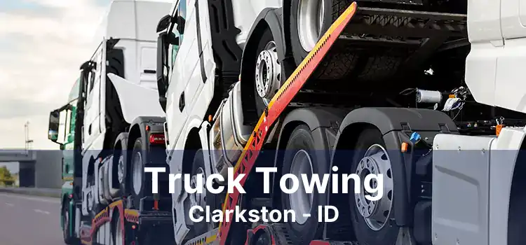 Truck Towing Clarkston - ID