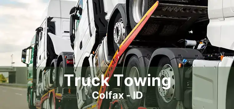 Truck Towing Colfax - ID