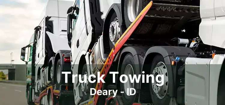 Truck Towing Deary - ID