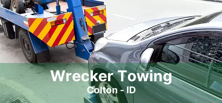 Wrecker Towing Colton - ID